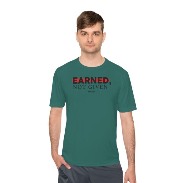 Unisex Moisture Wicking Tee - Earned, Not Given - Image 29