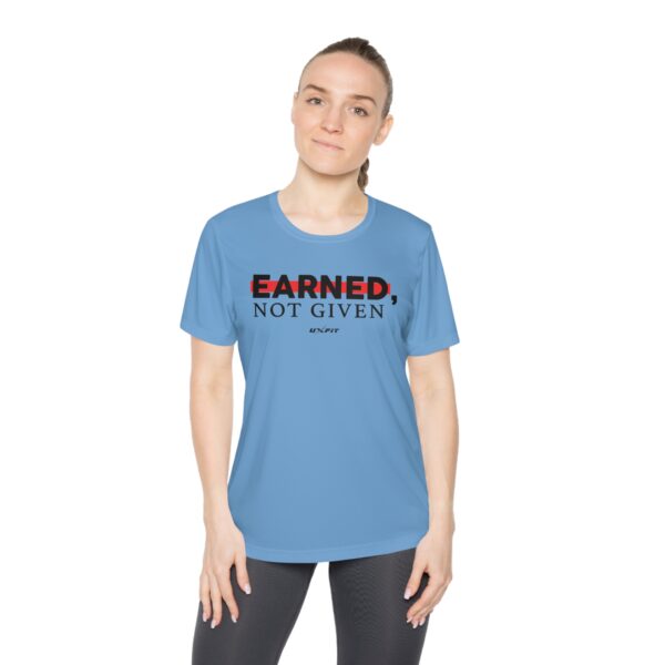 Ladies Competitor Tee - Earned, Not Given - Image 18