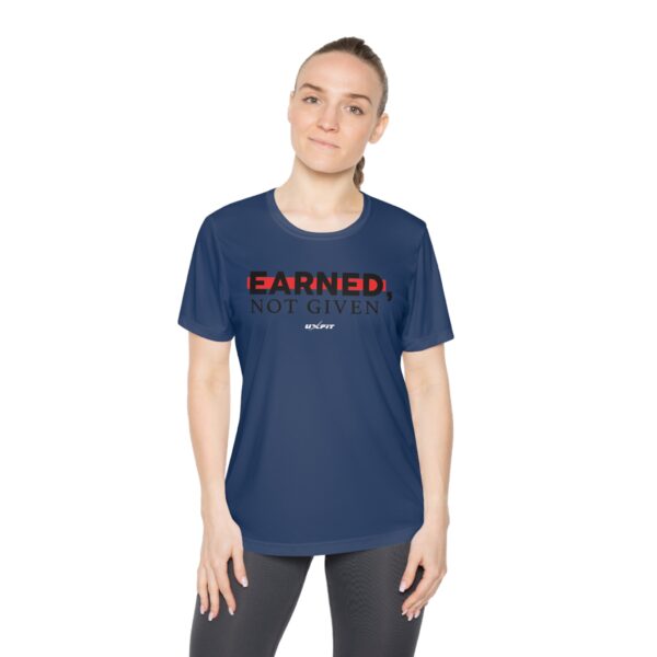 Ladies Competitor Tee - Earned, Not Given - Image 45