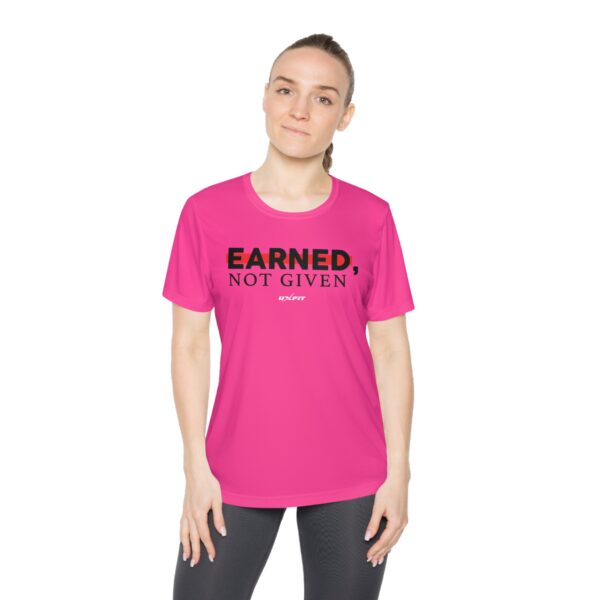 Ladies Competitor Tee - Earned, Not Given - Image 33