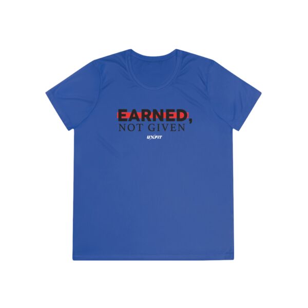 Ladies Competitor Tee - Earned, Not Given - Image 58