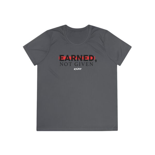 Ladies Competitor Tee - Earned, Not Given - Image 2