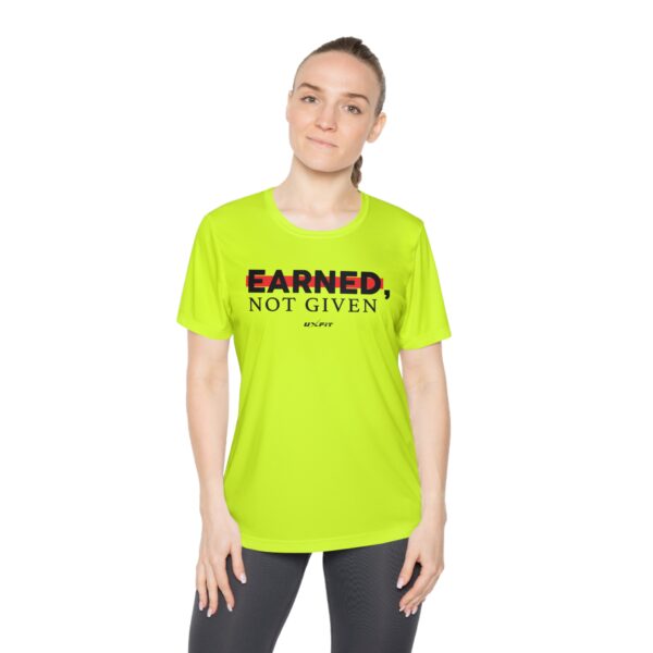 Ladies Competitor Tee - Earned, Not Given - Image 36