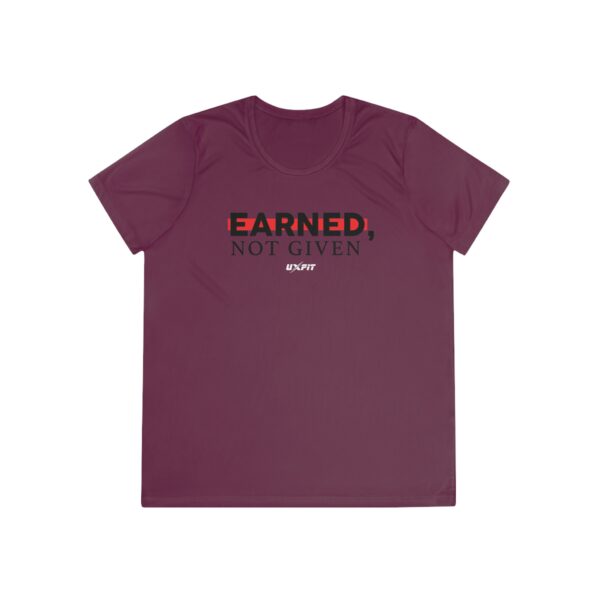 Ladies Competitor Tee - Earned, Not Given - Image 28