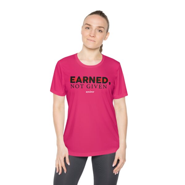 Ladies Competitor Tee - Earned, Not Given - Image 51