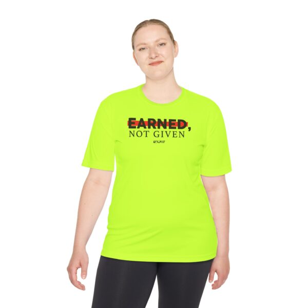 Unisex Moisture Wicking Tee - Earned, Not Given - Image 18