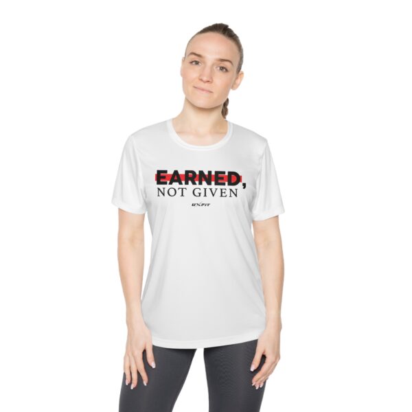 Ladies Competitor Tee - Earned, Not Given - Image 48