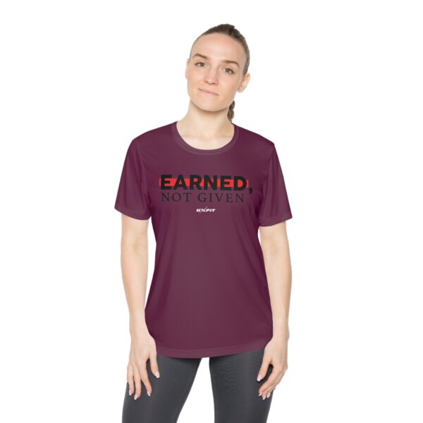 Ladies Competitor Tee - Earned, Not Given - Image 30